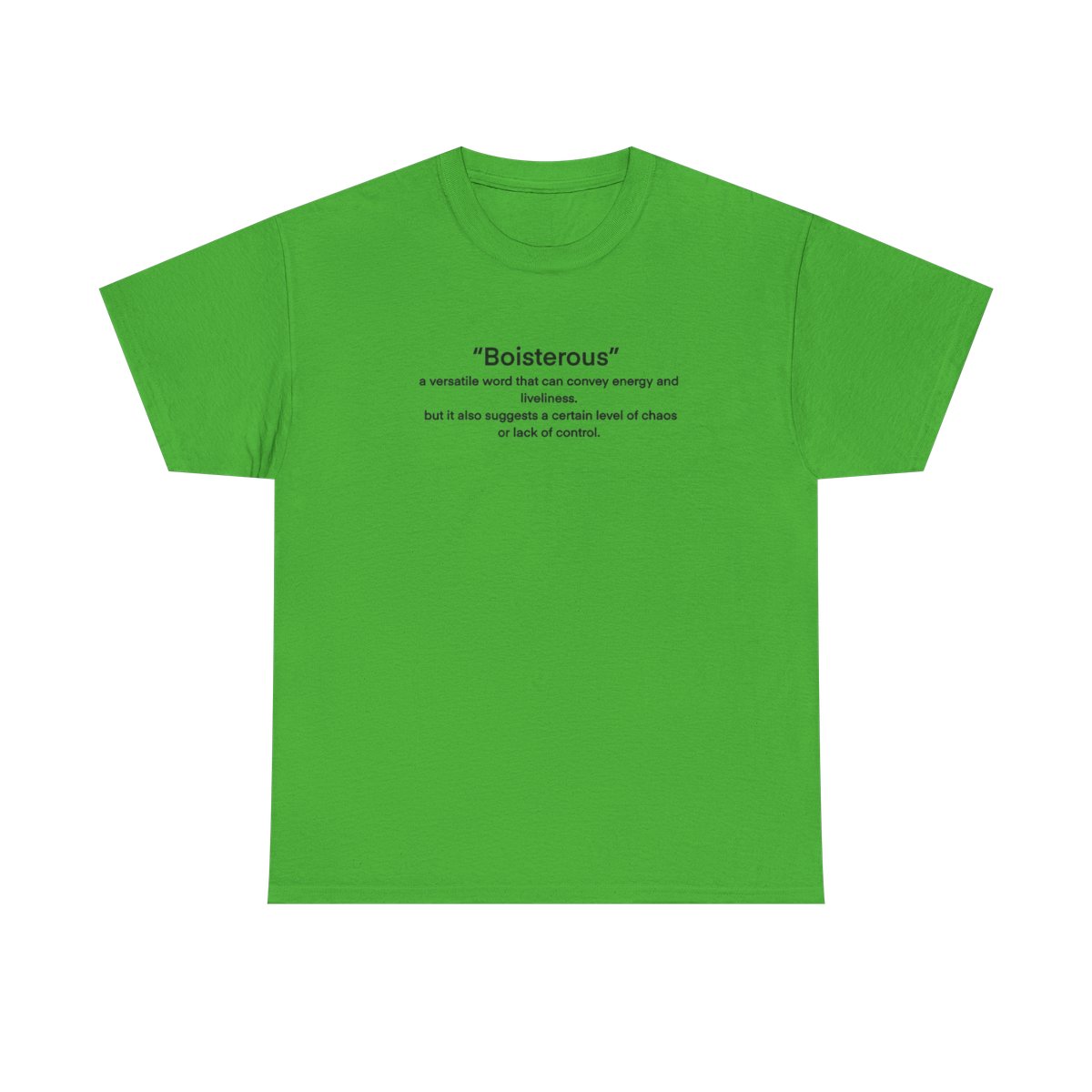 “Boisterous” Definition Text Tee - Image 2