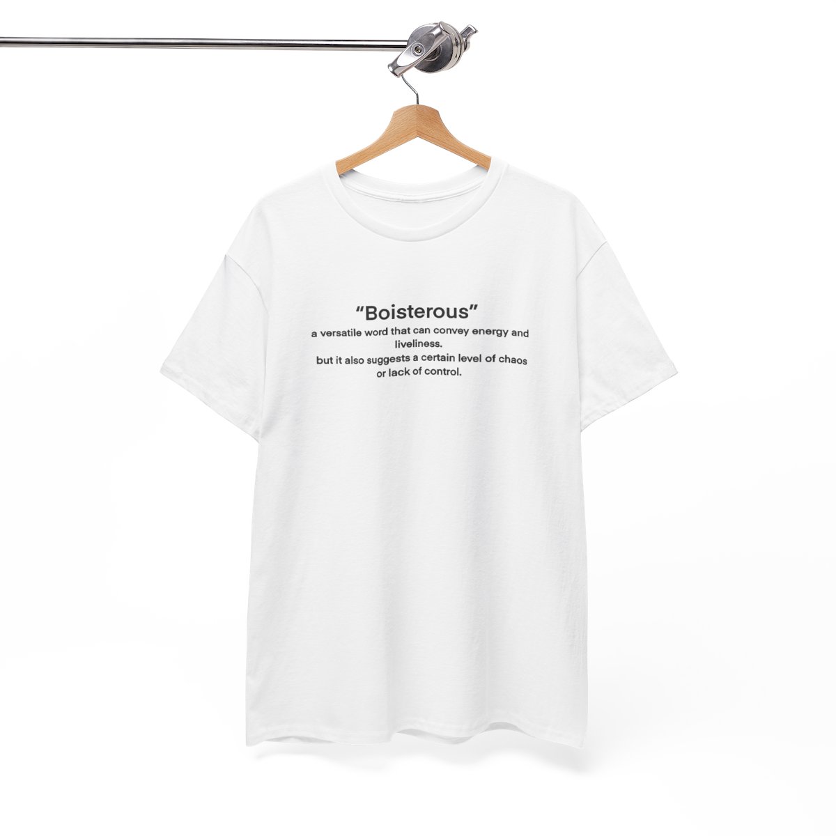 “Boisterous” Definition Text Tee - Image 42