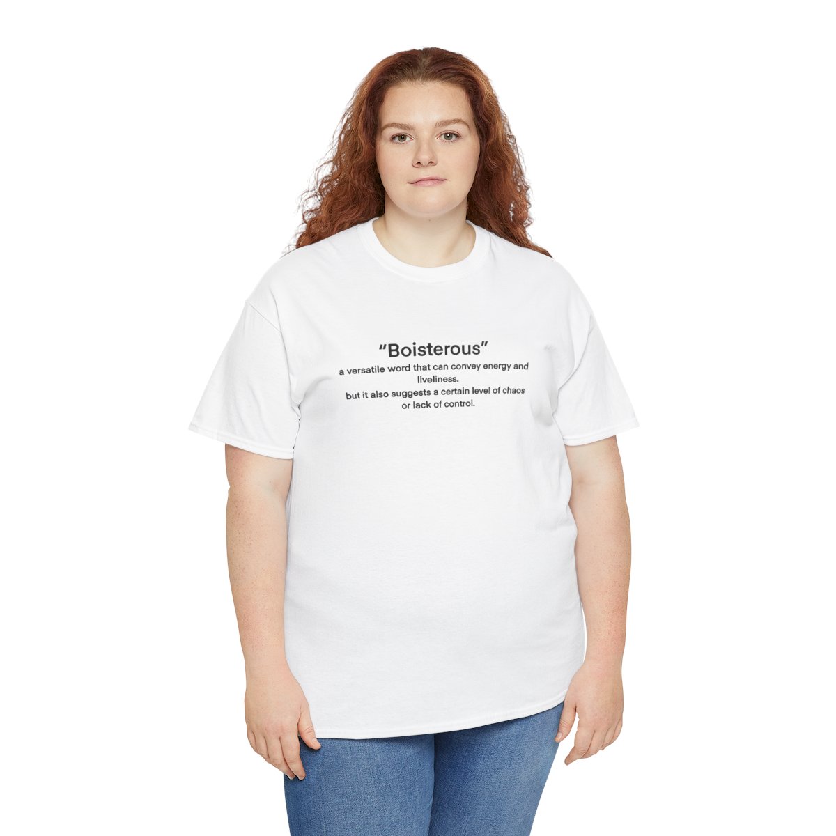 “Boisterous” Definition Text Tee - Image 50