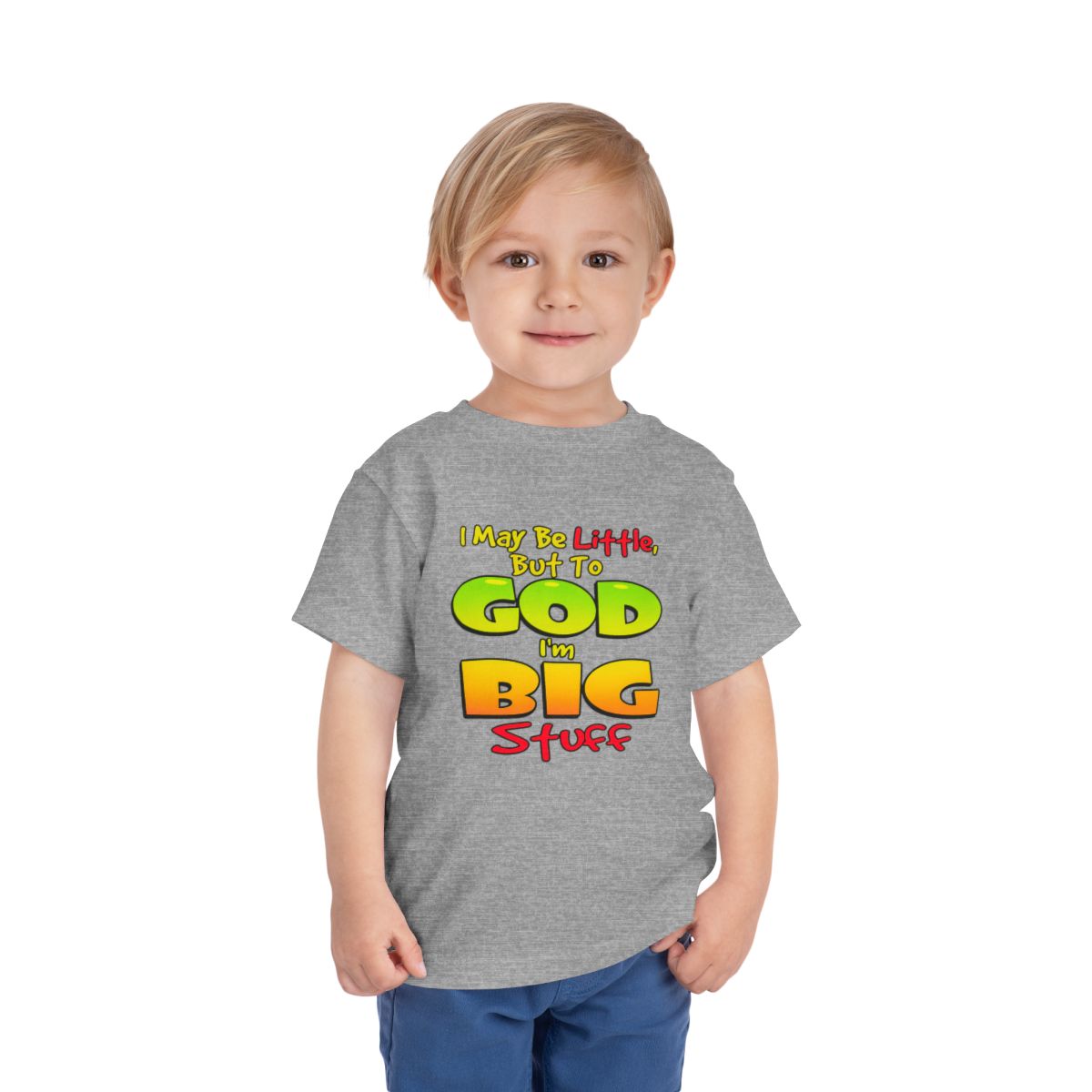 I May Be Little But To God I'm Big Stuff Toddler Tee | Christian Kids Shirt - Image 39