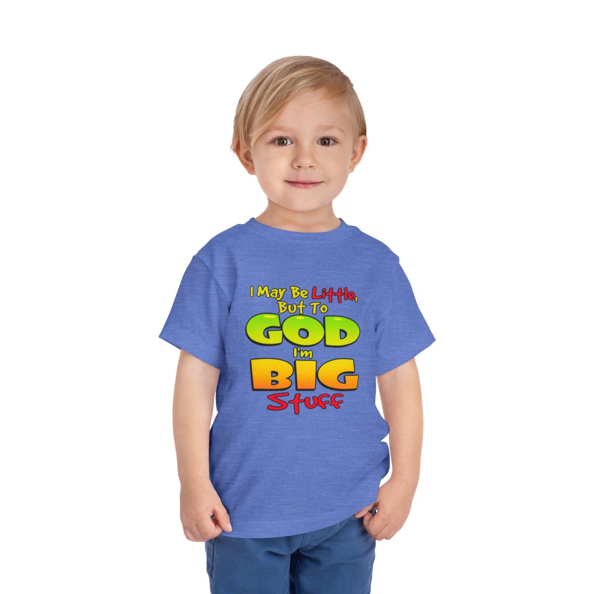 I May Be Little But To God I'm Big Stuff Toddler Tee | Christian Kids Shirt - Image 43