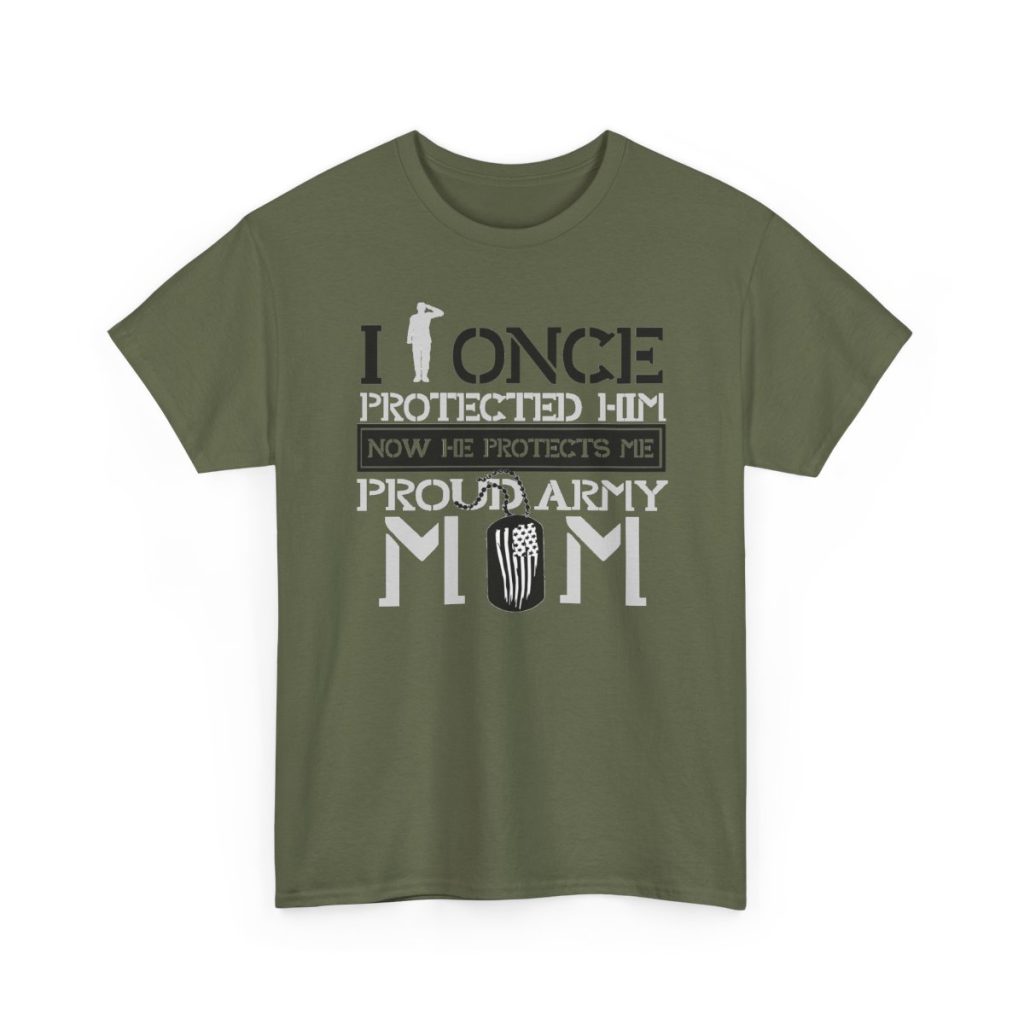 I once protected him Army Mom