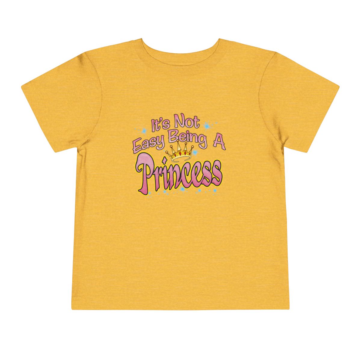 It’s Not Easy Being a Princess Toddler Tee | Cute Crown Graphic, Kids Shirt - Image 33